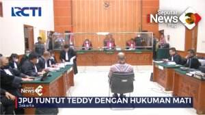 Irjen Teddy Dituntut Hukuman Mati