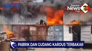 Pabrik dan Gudang Kardus Terbakar