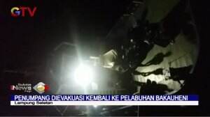 Kapal Motor Penumpang Terombang-Ambing Saat Akan ke Merak, Puluhan Penumpang di Evakuasi