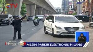 Mesin Parkir Elektronik Hilang, Tarif Parkir Jadi Tidak Jelas