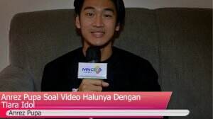Anrez Pupa Soal Video Halunya Dengan Tiara Idol
