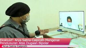Eksklusif : arya satria calproth mengenai penelusuran atas dugaan bipolar