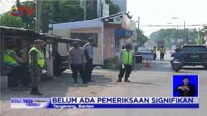 Petugas Dirikan Pos Penyekatan Di Sejumlah Titik