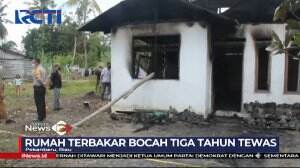 Rumah Terbakar, Bocah Tiga Tahun Yang Terjebak Di Dalam Tewas