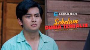 Sebelum Dunia Terbalik Eps. 2