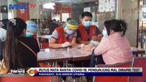 Putus Mata Rantai Covid - 19, Pengunjung Mal Di Rapid Test