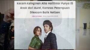 Atta Ingin Punya 15 Anak