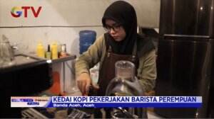 Maraknya Kedai Kopi Dan Barista Perempuan