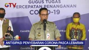 Antisipasi Penyebaran COVID-19 Pasca Lebaran