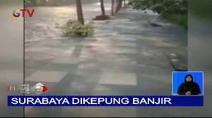 Surabaya Dikepung Banjir Akibat Diguyur Hujan yang Tak Henti