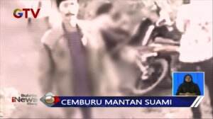 Luka Parah Dianiaya! Ini Kisah Kecemburuan Sang Mantan Suami