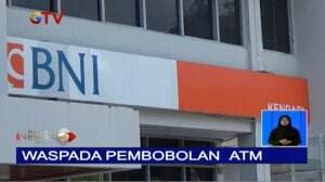 Waspada! 98 Nasabah BNI di Kendari Menjadi Korban Pembobolan ATM