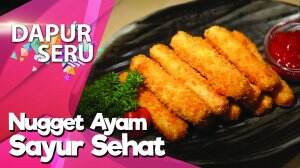 Gampang Banget Bikin Nugget Ayam Sayur Sehat