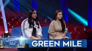 GREEN MILE : Eliminasi - Monica, Mahalini,