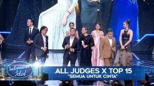 All Judges X TOP 15 - Mike Mohede "Semua Untuk Cinta"
