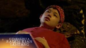 Sakit Luar Biasa, Kian Santang Merasa Berada Di Alam Kematian - KRKS Eps. 163-164