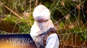 Gawat! Kian Santang Terperangkap Jaring Laba-Laba - KRKS Eps. 154-155