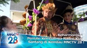 Keharmonisan Pemain Kembalinya Raden Kian Santang di Kemilau MNCTV 28 !