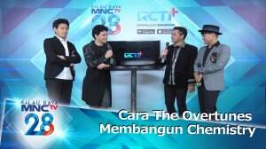 Cara The Overtunes Membangun Chemistry dengan Pengisi HUT MNCTV 28