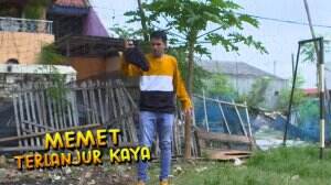 Sepatu Sial Bikin Asep Dan Memet Ketiban Sial Mulu - Memet Terlanjur Kaya Ep 06