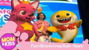 Putri Ririn Happy Bisa Ketemu Baby Shark