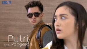 Pangeran Kembali Songong - Putri Untuk Pangeran Eps. 18 - 19