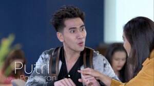 Jadi Ini Bentuk Sayang Putri Ke Pangeran - Putri Untuk Pangeran Eps. 45 - 46