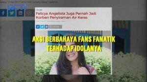 Deretan Aksi Berbahaya Fans Fanatik Terhadap Idolanya