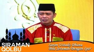 Saran Ustadz Dhanu Bila Serumah Dengan Ipar