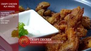 Crispy Chicken Ala Hanzel - MasterChef Season 7