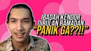 Nonton Streaming Ibadah Kendor di Bulan Ramadhan, Panik Ga? Online Download Full Episode Sub Indo - RCTI+