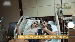 Bahagianya Atta-Aurel Sambut Baby A