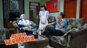 Debby Sedih Bapaknya Gak Asik - Dunia Terbalik Eps. 2256