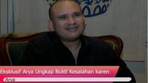 Eksklusif Arya Ungkap Bukti Kesalahan Karen