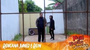 Apa Yang Tengah Direncanakan Juned Dan Rain?
