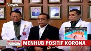 Breaking News : Menhub Budi Karya Sumadi Positif Korona.