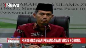 Breaking News - MUI: Umat Wajib Dukung Kebijakan Pemerintah Dalam Menanggapi Virus Korona (COVID-19)
