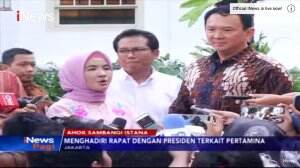 BTP Hadiri Rapat Dengan Presiden Bahas Sejumlah Hal Mengenai Pertamina