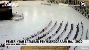 Pemerintah Resmi Umumkan Pembatalan Penyelenggaraan Haji 2020