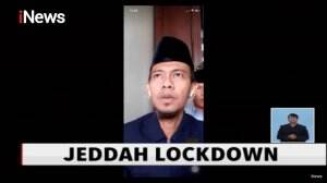 Jeddah Lockdown, Jemaah Umrah Indonesia Yang Melanggar Bisa Dikenakan Denda Sebesar 40 Juta Rupiah