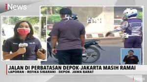 Hari Pertama PSBB di Bekasi dan Depok, Jalanan Masih Ramai