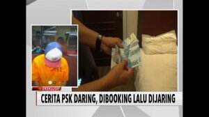 Cerita PSK Daring, Dibooking Lalu Dijaring