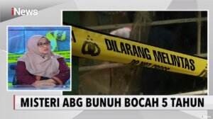 Misteri ABG Bunuh Bocah 5 Tahun