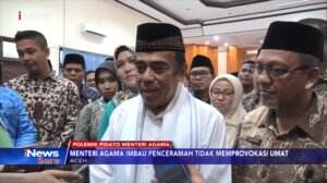Polemik Pidato Menteri Agama, Penceramah Jangan Memprovokasi Umat
