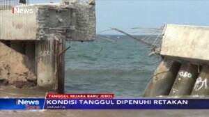Tanggul Raksasa Penahan Banjir Muara Baru Jebol