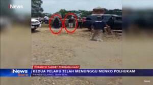 Wiranto Jadi Target Pembunuhan