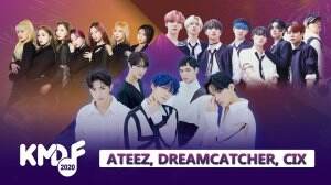 KMDF 2020 Ateez, Dreamcatcher  Cix