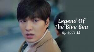 Nonton Streaming Legend Of The Blue Sea Eps. 12 Online Download Full Episode Sub Indo - RCTI+