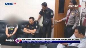 Oknum Anggota DPRD Bawa Bong