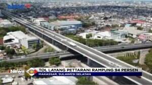 Rampung 94 Persen, Presiden Jokowi Segera Resmikan Tol Layang Pettarani Makassar